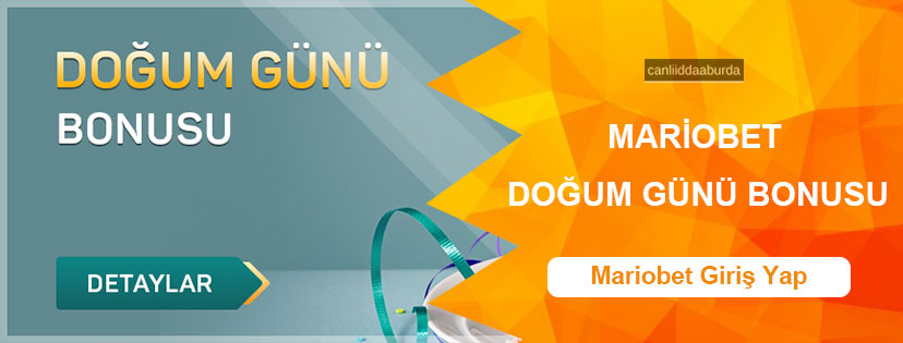 Mariobet Doğum Günü Bonusu 