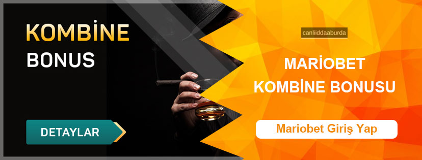 Mariobet Kombine Bonusu 