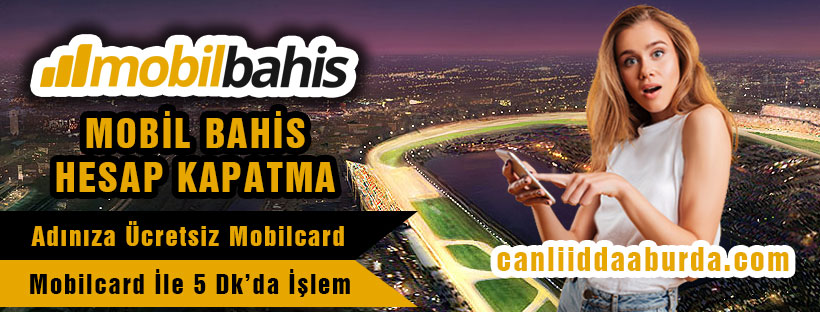 Mobilbahis Hesap Kapatma