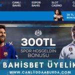 Bahisbet üyelik