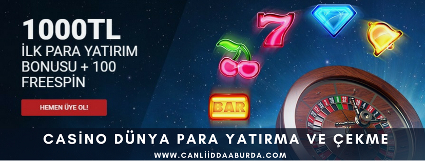 Casino Dünya para yatırma