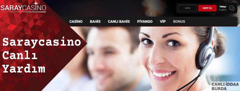 Saraycasino Canlı Yardım 