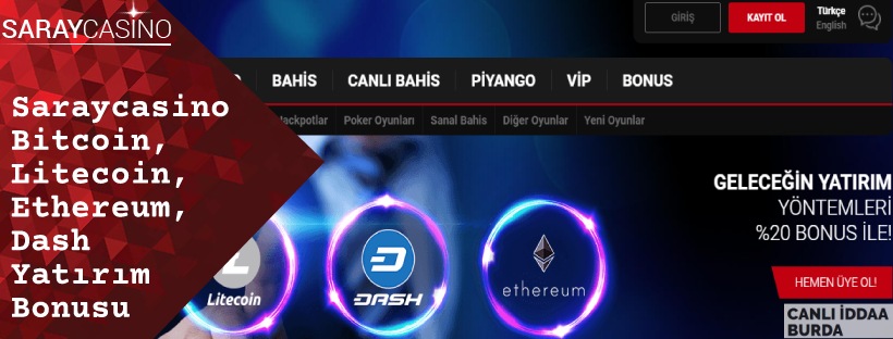 Saraycasino Bitcoin, Litecoin, Ethereum,Dash Yatırım Bonusu