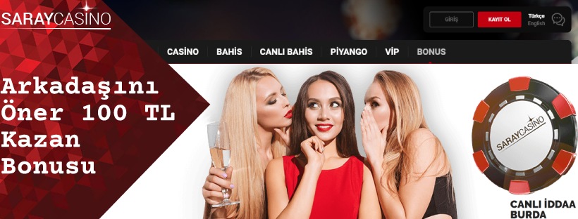  Saraycasino Arkadaşını öner 100 TL