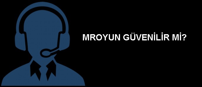 mroyun güvenilir mi