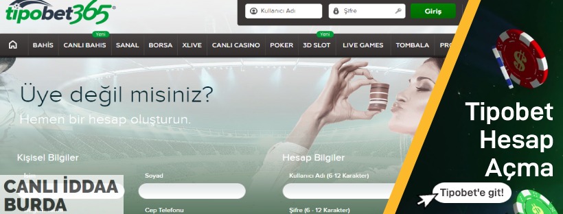 Tipobet365 Hesap Açma Üyelik İşlemleri