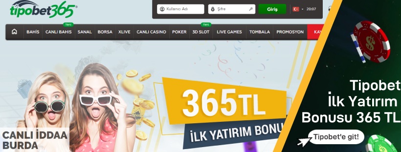Tipobet365 İlk Yatırım Bonusu 365 TL