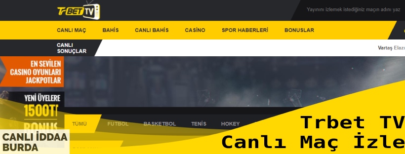 Trbet TV Canlı Maç İzle
