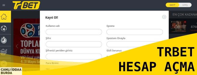 Trbet Hesap Açma