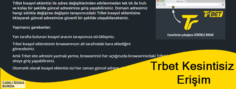 Trbet Kesintisiz Erişim